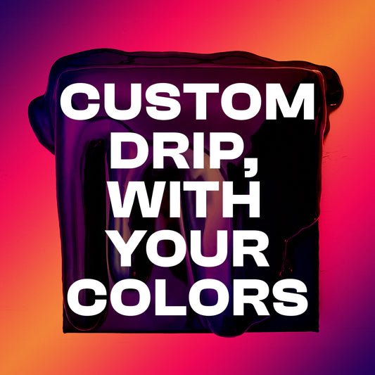 32x32cm | DRIP Serie .A - Custom Drip
